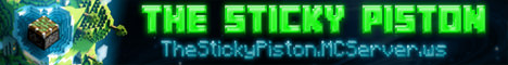 TheStickyPiston minecraft server banner