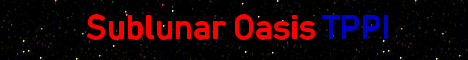 Sublunar Oasis TPPI minecraft server banner