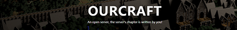 OurCraft minecraft server banner