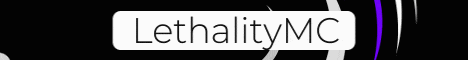 LethalityMC minecraft server banner