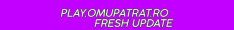 Play.OmuPatrat.Ro-> FRESH UPDATE  minecraft server banner