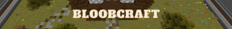 BLOOBCraft minecraft server banner