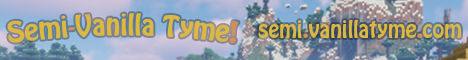 Semi-Vanilla Tyme minecraft server banner
