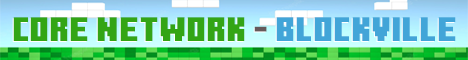 Core Network - Blockville minecraft server banner